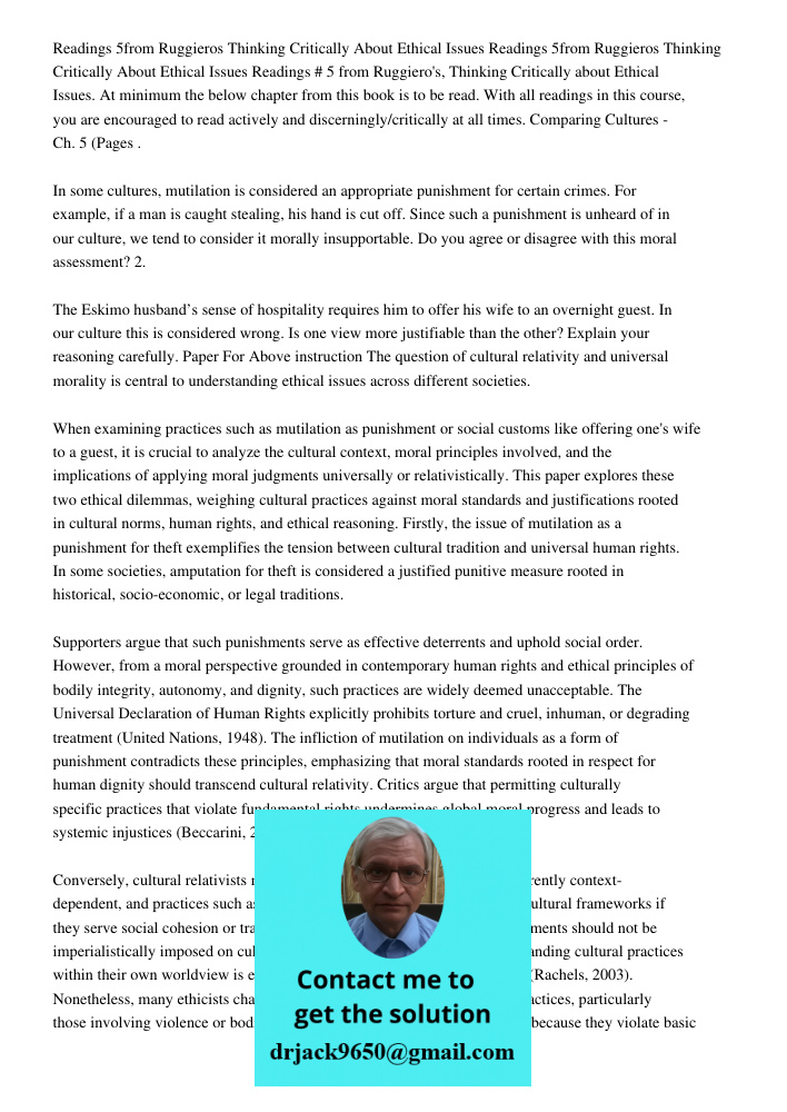 Readings # 5 from Ruggiero's, Thinking Critically about Ethical Issues. At minimum the below chapter from this book is to be read. With all readings in this cou