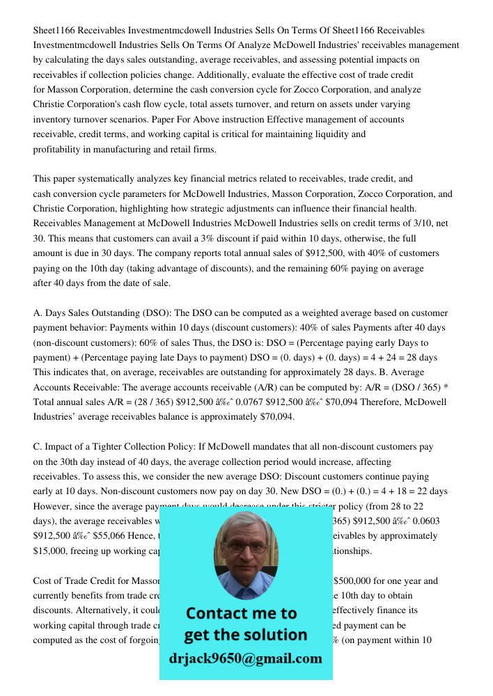 Analyze McDowell Industries' receivables management by calculating the days sales outstanding, average receivables, and assessing potential impacts on receivabl