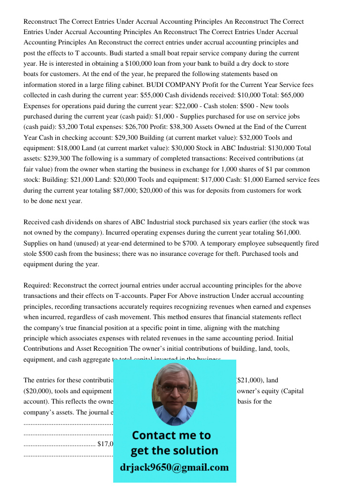 Reconstruct The Correct Entries Under Accrual Accounting Principles An Reconstruct the correct entries under accrual accounting principles and post the effects 