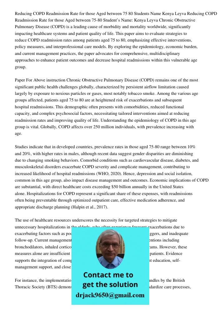 Chronic Obstructive Pulmonary Disease (COPD) is a leading cause of morbidity and mortality worldwide, significantly impacting healthcare systems and patient qua