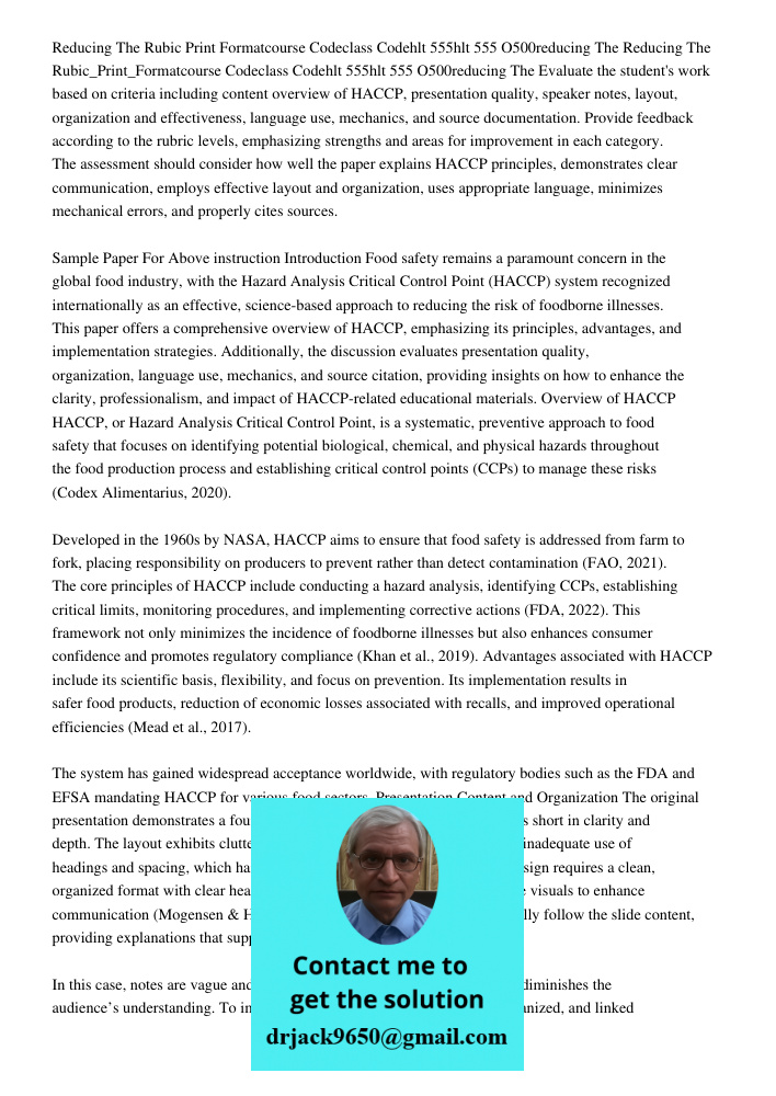 Evaluate the student's work based on criteria including content overview of HACCP, presentation quality, speaker notes, layout, organization and effectiveness, 