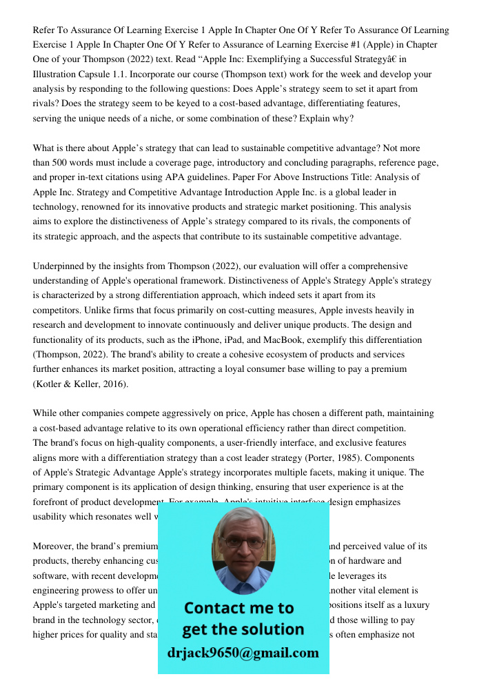 Refer to Assurance of Learning Exercise #1 (Apple) in Chapter One of your Thompson (2022) text. Read “Apple Inc: Exemplifying a Successful Strategy” in Illustra