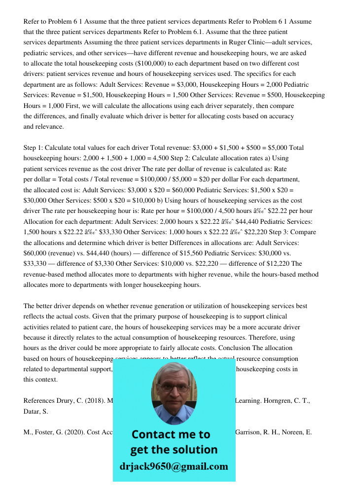 Refer to Problem 6 1 Assume that the three patient services departments Assuming the three patient services departments in Ruger Clinic—adult services, pediatri