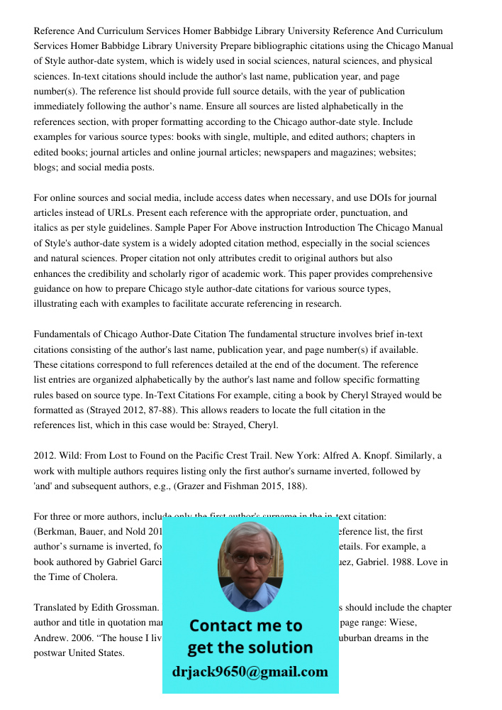 Prepare bibliographic citations using the Chicago Manual of Style author-date system, which is widely used in social sciences, natural sciences, and physical sc