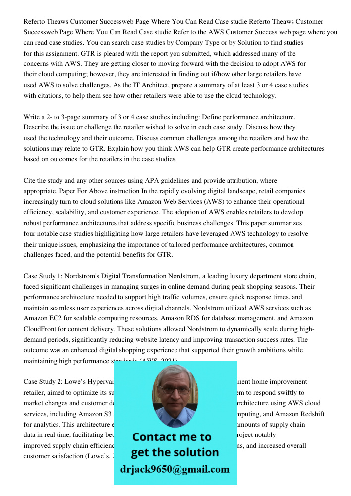 Refer to the AWS Customer Success web page where you can read case studies. You can search case studies by Company Type or by Solution to find studies for this 