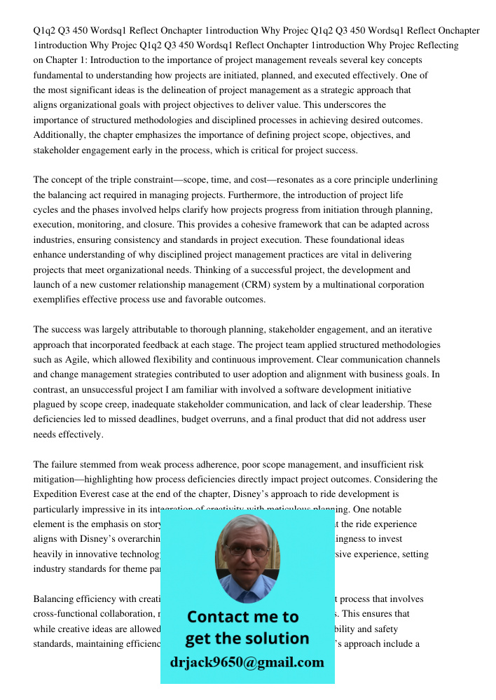 Q1q2 Q3 450 Wordsq1 Reflect Onchapter 1introduction Why Projec Reflecting on Chapter 1: Introduction to the importance of project management reveals several key