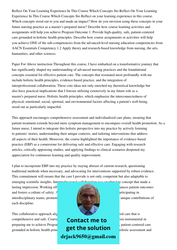 Reflect on your learning experience in this course. Which concepts stood out to you and made an impact? How do you envision using these concepts in your future 