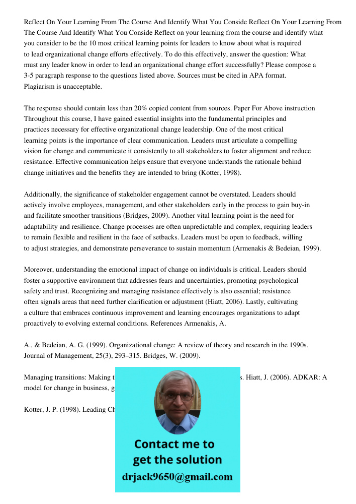 Reflect on your learning from the course and identify what you consider to be the 10 most critical learning points for leaders to know about what is required to
