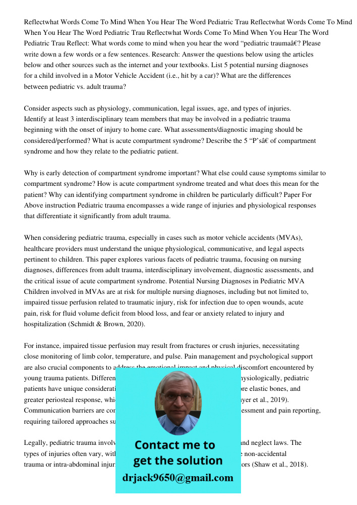 Reflectwhat Words Come To Mind When You Hear The Word Pediatric Trau Reflect: What words come to mind when you hear the word “pediatric trauma”? Please write do