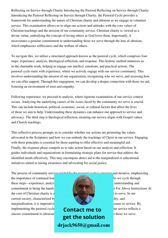 Reflecting on Service through Charity, the Pastoral Cycle provides a framework for understanding the nature of Christian charity and altruism as we engage in vo
