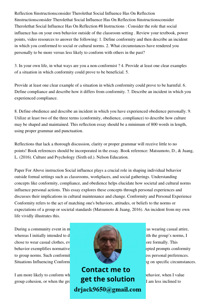 Reflection 8instructionsconsider Therolethat Social Influence Has On Reflection #8 Instructions : Consider the role that social influence has on your own behavi
