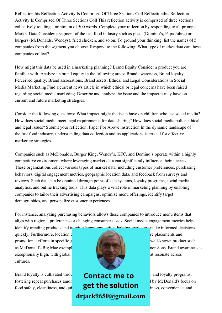 This reflection activity is comprised of three sections collectively totaling a minimum of 500 words. Complete your reflection by responding to all prompts. Mar
