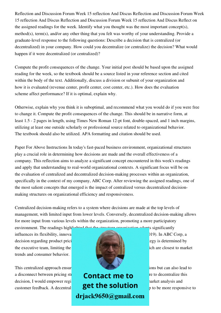 Reflection and Discussion Forum Week 15 reflection And Discus Reflect on the assigned readings for the week. Identify what you thought was the most important co