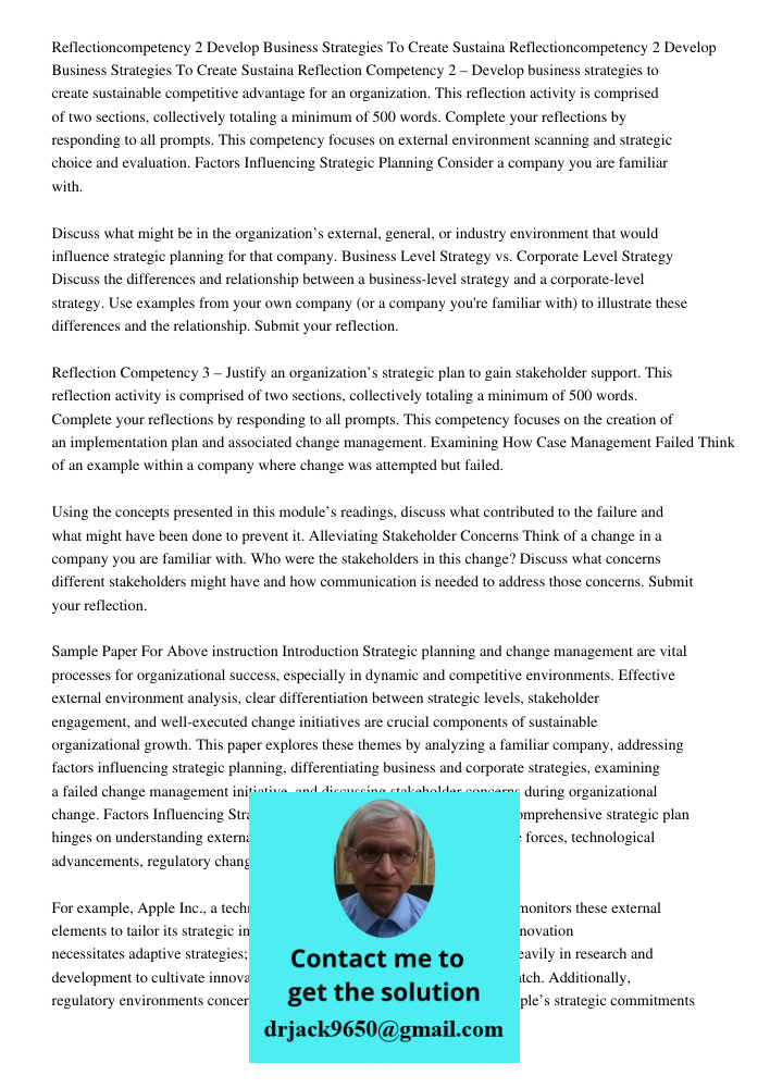 Reflection Competency 2 – Develop business strategies to create sustainable competitive advantage for an organization. This reflection activity is comprised of 