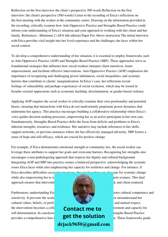 Listen to the recording of Erica's reflections on the first meeting with the worker at the community centre. Drawing on the information provided in the recordin
