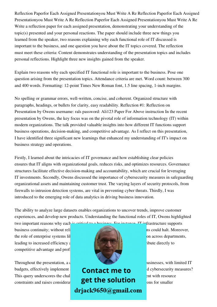 Reflection Paperfor Each Assigned Presentationyou Must Write A Re Write a reflection paper for each assigned presentation, demonstrating your understanding of t