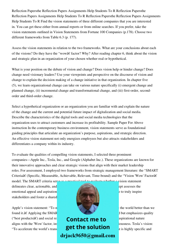 Reflection Papersthe Reflection Papers Assignments Help Students To R Find the vision statements of three different companies that you are interested in. You ca