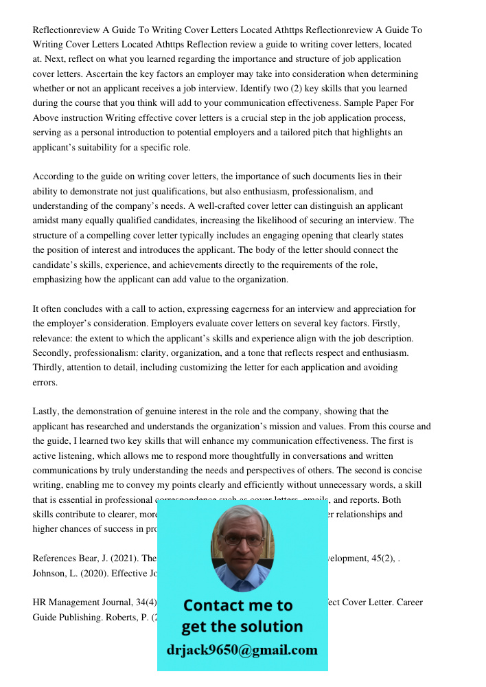 Reflection review a guide to writing cover letters, located at. Next, reflect on what you learned regarding the importance and structure of job application cove
