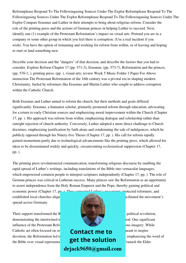 Reformplease Respond To The Followingusing Sources Under The Explor Compare Erasmus and Luther in their attempts to bring about religious reform. Consider the r