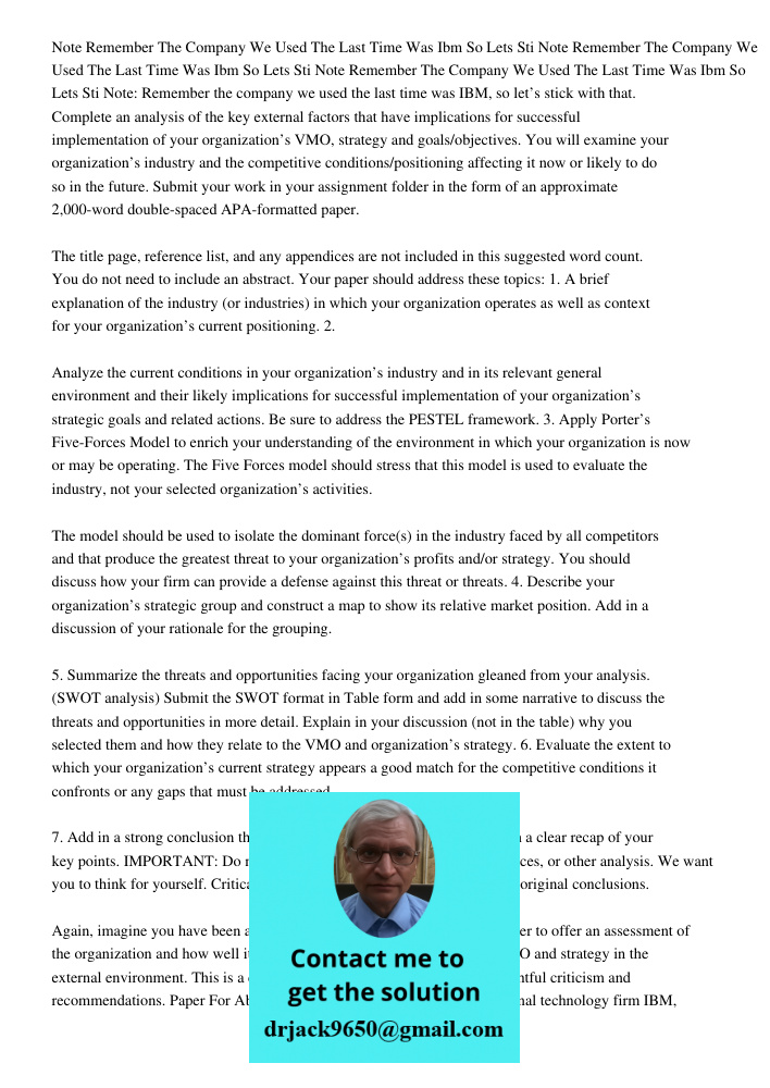 Note Remember The Company We Used The Last Time Was Ibm So Lets Sti Note: Remember the company we used the last time was IBM, so let’s stick with that. Complete