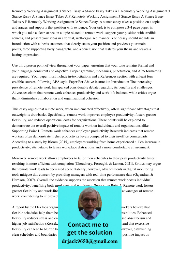 Remotely Working Assignment 3 Stance Essay A Stance Essay Takes A P Remotely Working Assignment 3: Stance Essay. A stance essay takes a position on a topic and 