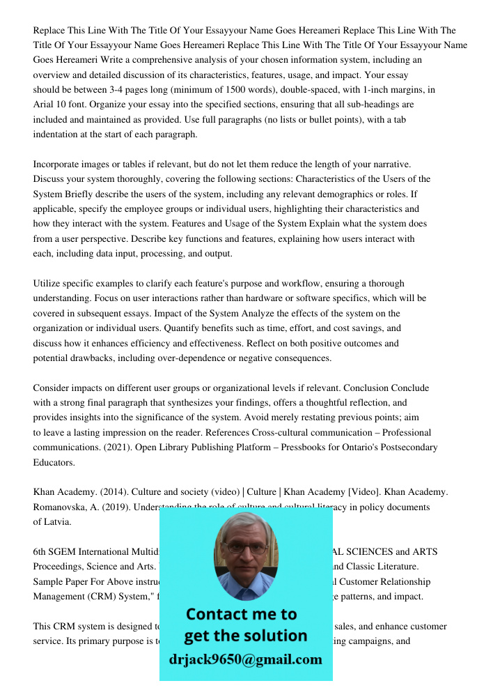 Replace This Line With The Title Of Your Essayyour Name Goes Hereameri Write a comprehensive analysis of your chosen information system, including an overview a