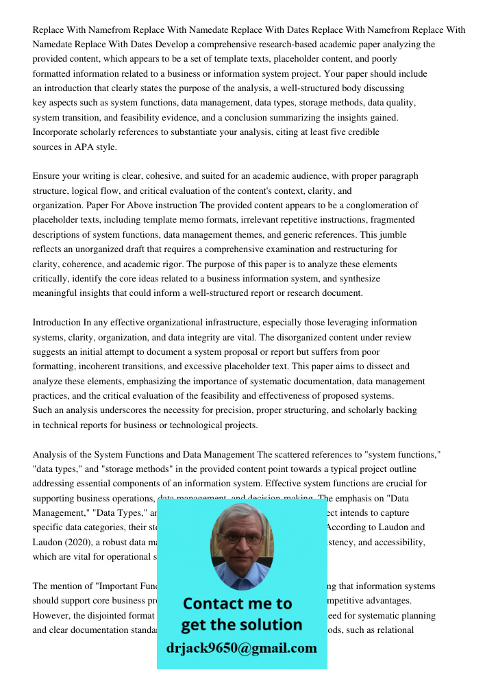 Develop a comprehensive research-based academic paper analyzing the provided content, which appears to be a set of template texts, placeholder content, and poor