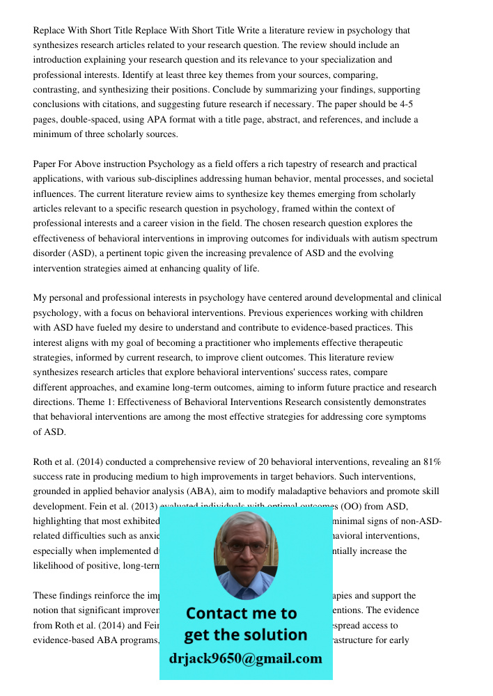 Write a literature review in psychology that synthesizes research articles related to your research question. The review should include an introduction explaini
