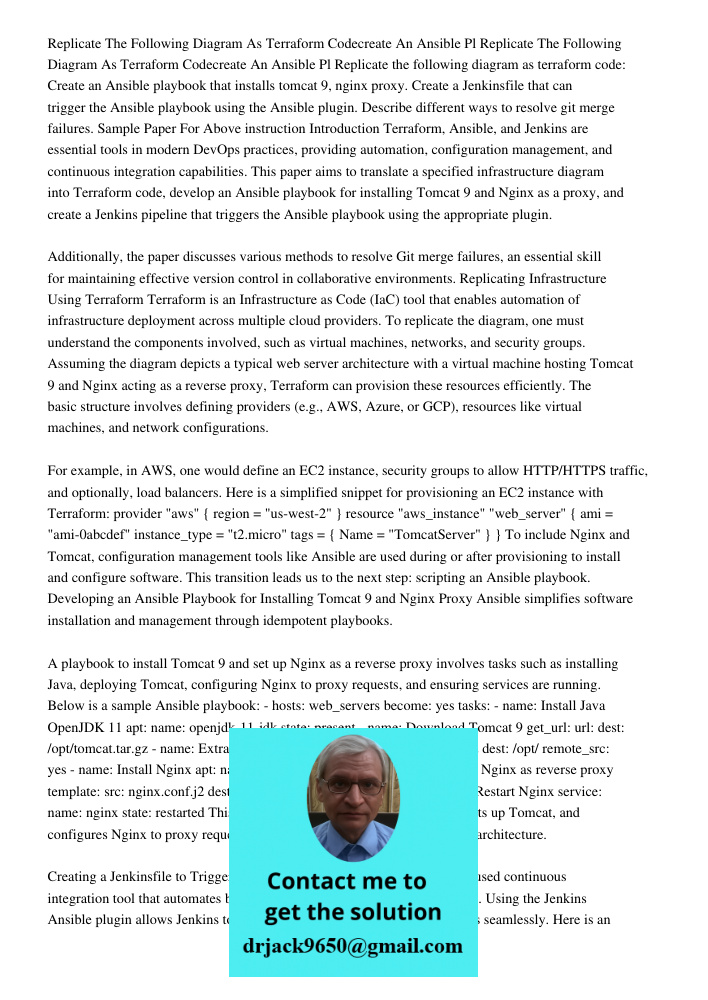 Replicate the following diagram as terraform code: Create an Ansible playbook that installs tomcat 9, nginx proxy. Create a Jenkinsfile that can trigger the Ans