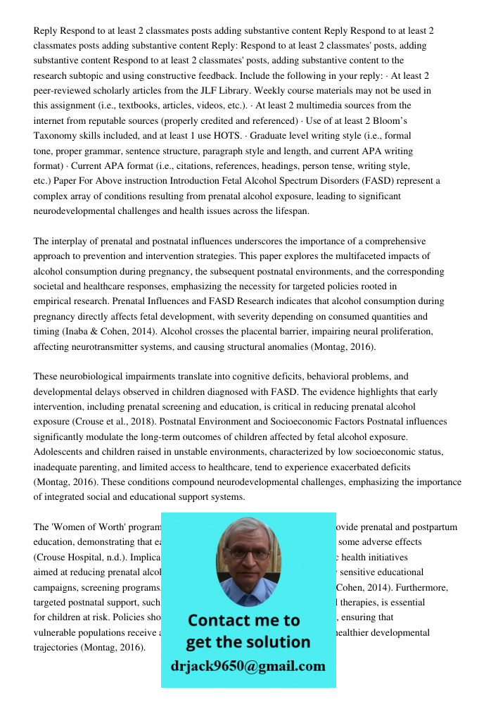Reply Respond to at least 2 classmates posts adding substantive content Respond to at least 2 classmates' posts, adding substantive content to the research subt