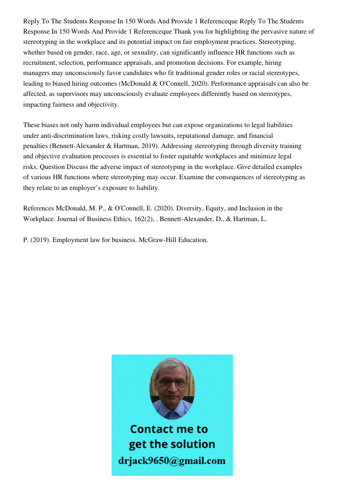 Thank you for highlighting the pervasive nature of stereotyping in the workplace and its potential impact on fair employment practices. Stereotyping, whether ba
