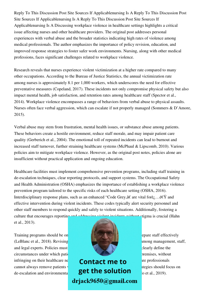 Reply To This Discussion Post Site Sources If Applicablenursing Is A Discussing workplace violence in healthcare settings highlights a critical issue affecting 