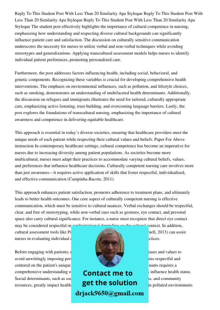 Reply To This Student Post With Less Than 20 Similarity Apa Styleque The student post effectively highlights the importance of cultural competence in nursing, e