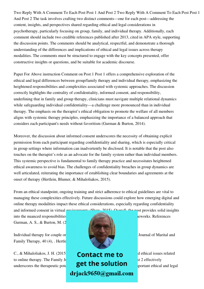 The task involves crafting two distinct comments—one for each post—addressing the content, insights, and perspectives shared regarding ethical and legal conside