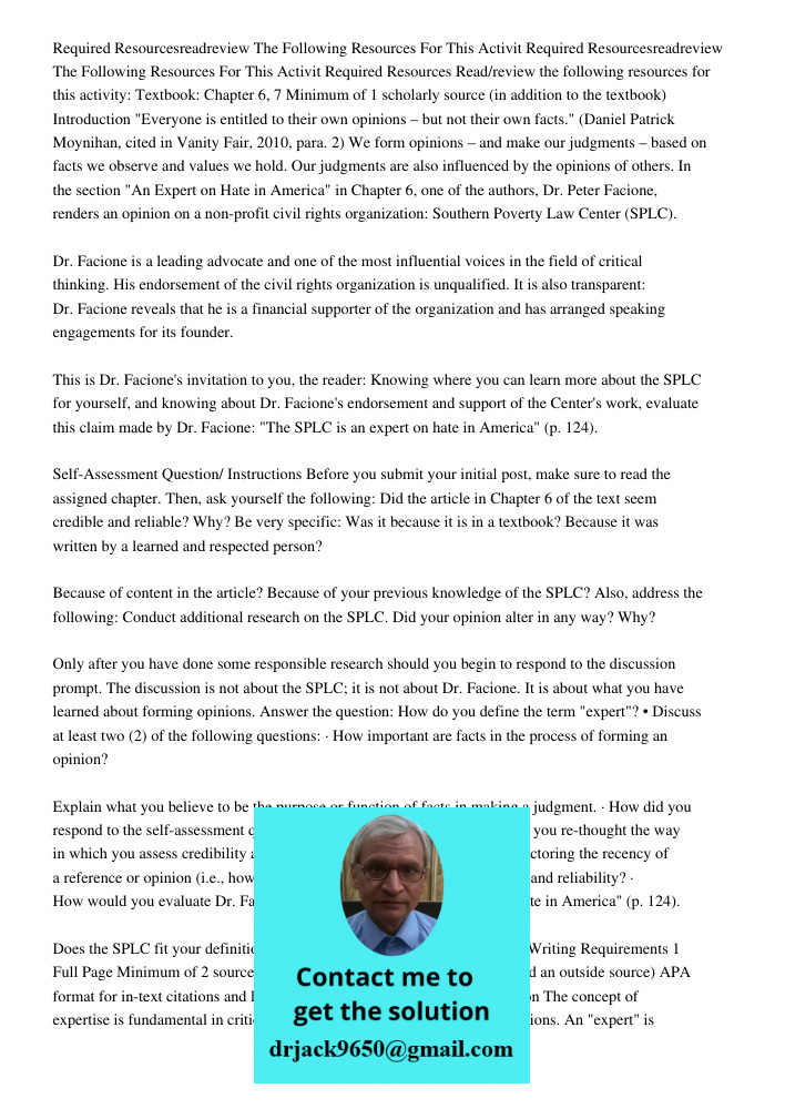 Required Resources Read/review the following resources for this activity: Textbook: Chapter 6, 7 Minimum of 1 scholarly source (in addition to the textbook) Int