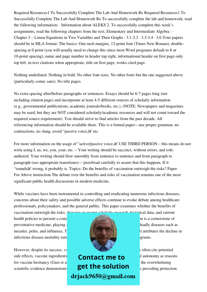 To successfully complete the lab and homework, read the following information: · Information about ALEKS 2. To successfully complete this week’s assignments, re