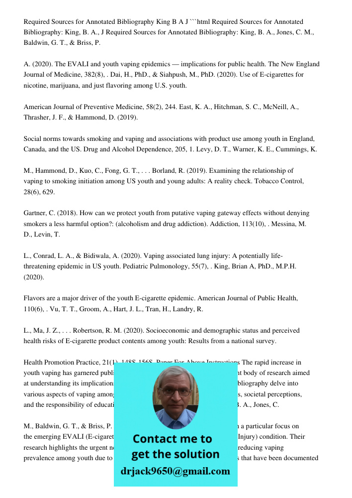 Required Sources For Annotated Bibliography: King, B. A.