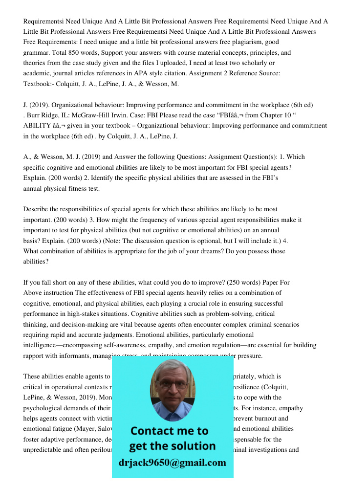 Requirementsi Need Unique And A Little Bit Professional Answers Free Requirements: I need unique and a little bit professional answers free plagiarism, good gra