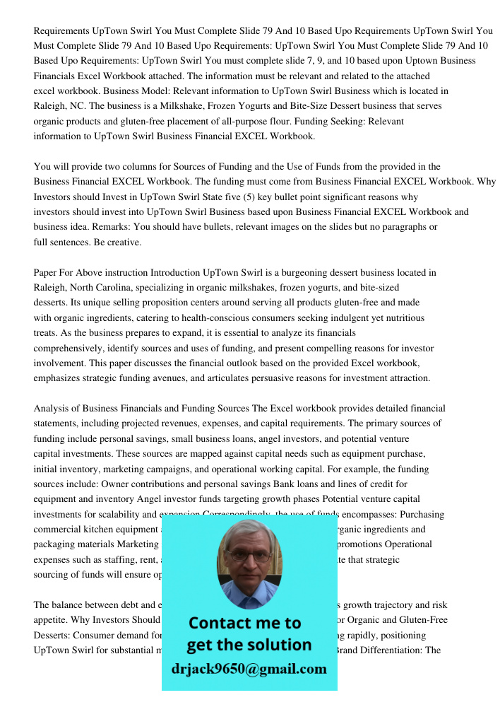 Requirements UpTown Swirl You Must Complete Slide 79 And 10 Based Upo Requirements: UpTown Swirl You must complete slide 7, 9, and 10 based upon Uptown Business