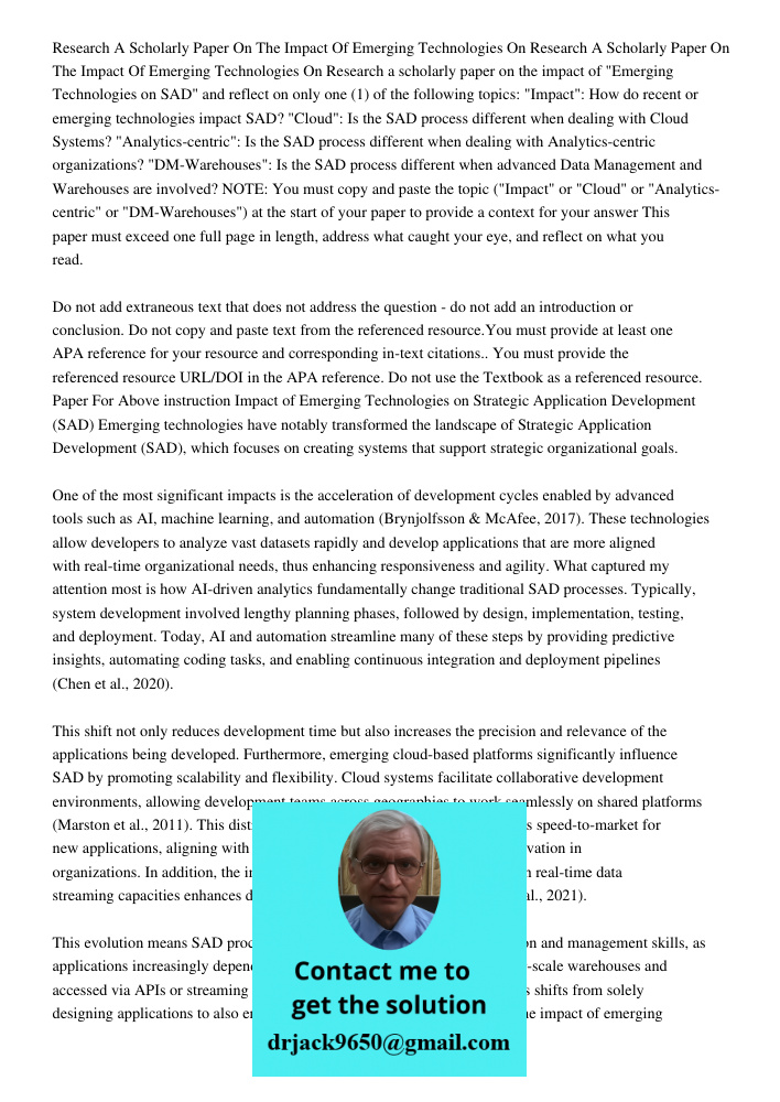 Research a scholarly paper on the impact of "Emerging Technologies on SAD" and reflect on only one (1) of the following topics: "Impact": How do recent or emerg