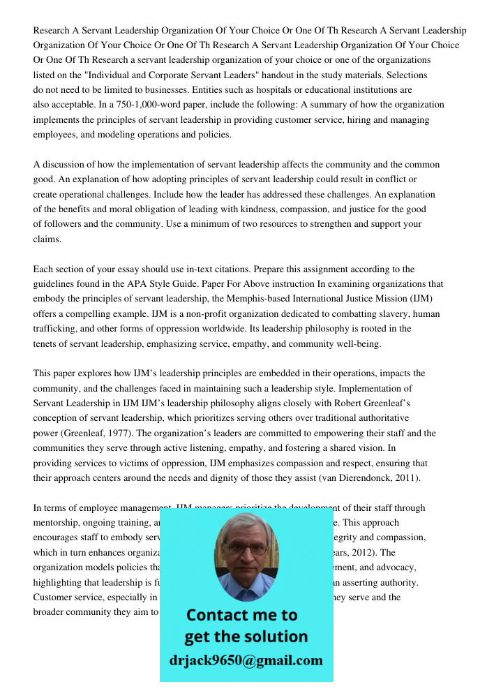 Research A Servant Leadership Organization Of Your Choice Or One Of Th Research a servant leadership organization of your choice or one of the organizations lis