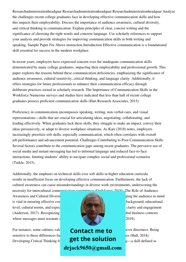 Research53334455551978 05 22administration49876543211985 01 01headquar Analyze the challenges recent college graduates face in developing effective communicatio