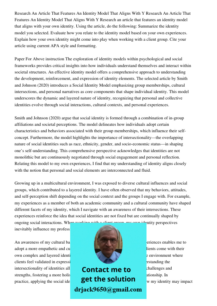 Research an article that features an identity model that aligns with your own identity. Using the article, do the following: Summarize the identity model you se