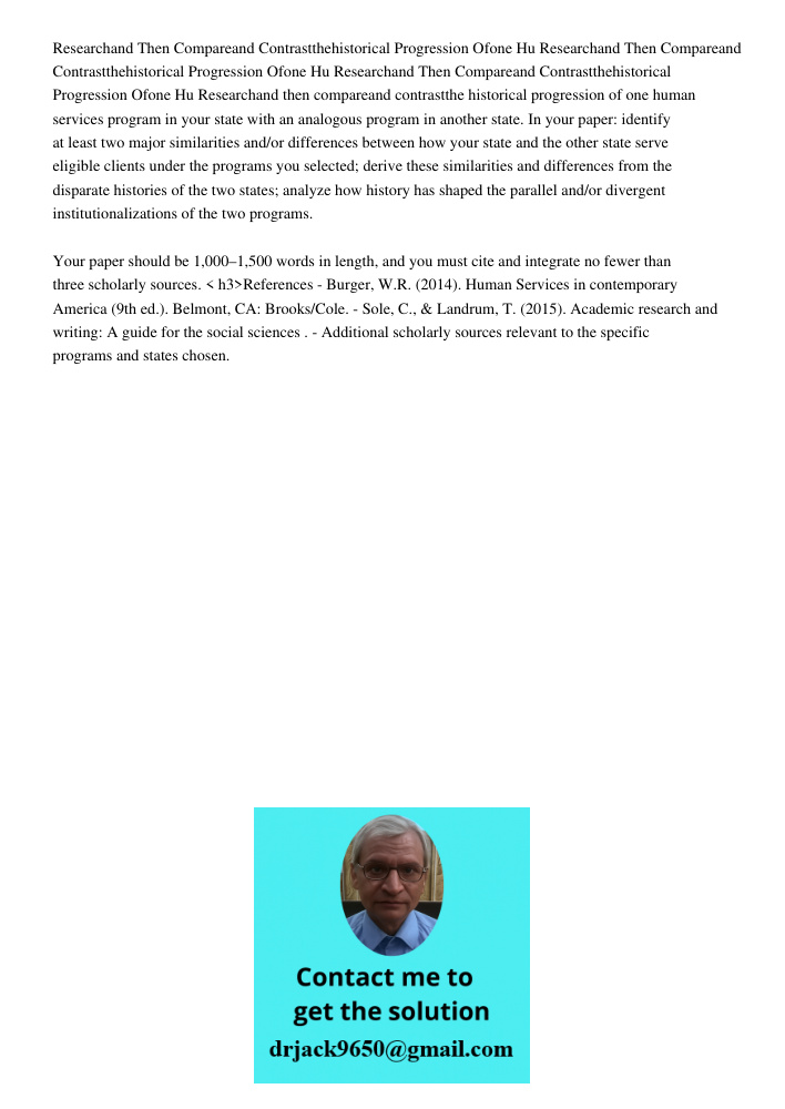 Researchand Then Compareand Contrastthehistorical Progression Ofone Hu Researchand then compareand contrastthe historical progression of one human services prog