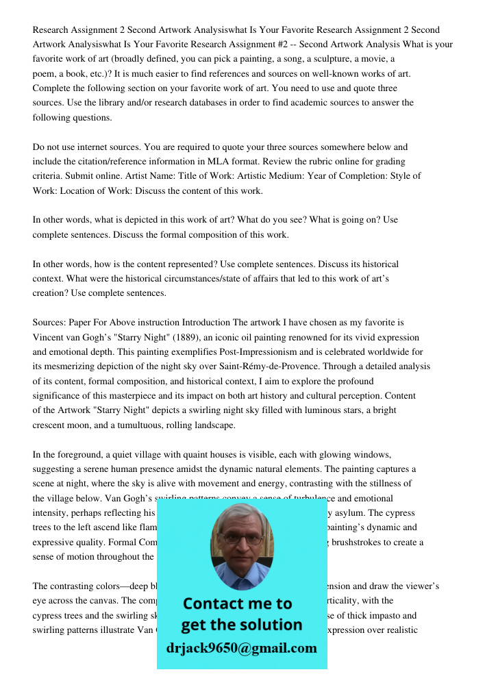 Research Assignment #2 -- Second Artwork Analysis What is your favorite work of art (broadly defined, you can pick a painting, a song, a sculpture, a movie, a p