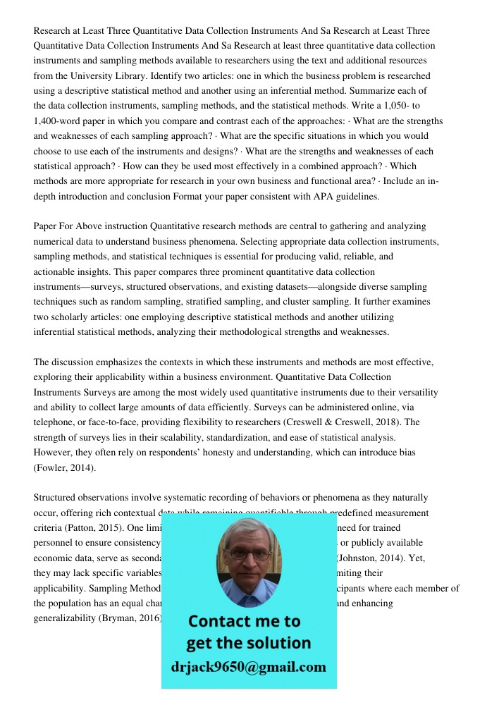 Research at least three quantitative data collection instruments and sampling methods available to researchers using the text and additional resources from the 