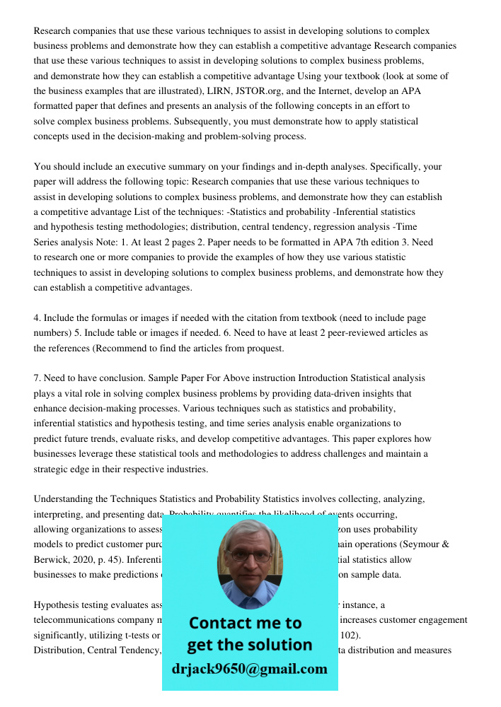 Using your textbook (look at some of the business examples that are illustrated), LIRN, JSTOR.org, and the Internet, develop an APA formatted paper that defines