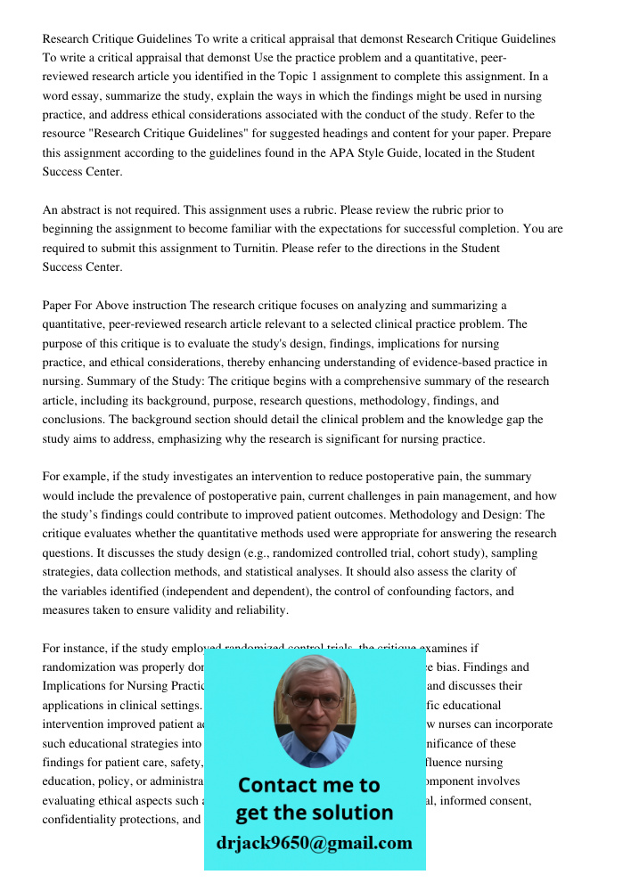 Use the practice problem and a quantitative, peer-reviewed research article you identified in the Topic 1 assignment to complete this assignment. In a 1000-1250