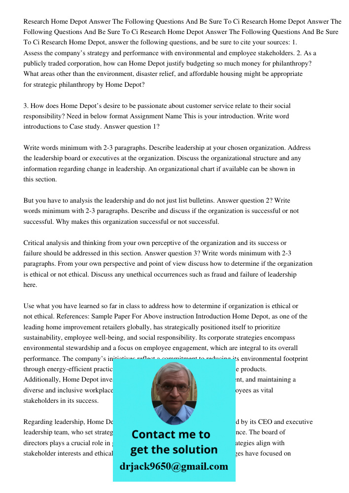 Research Home Depot Answer The Following Questions And Be Sure To Ci Research Home Depot, answer the following questions, and be sure to cite your sources: 1. A