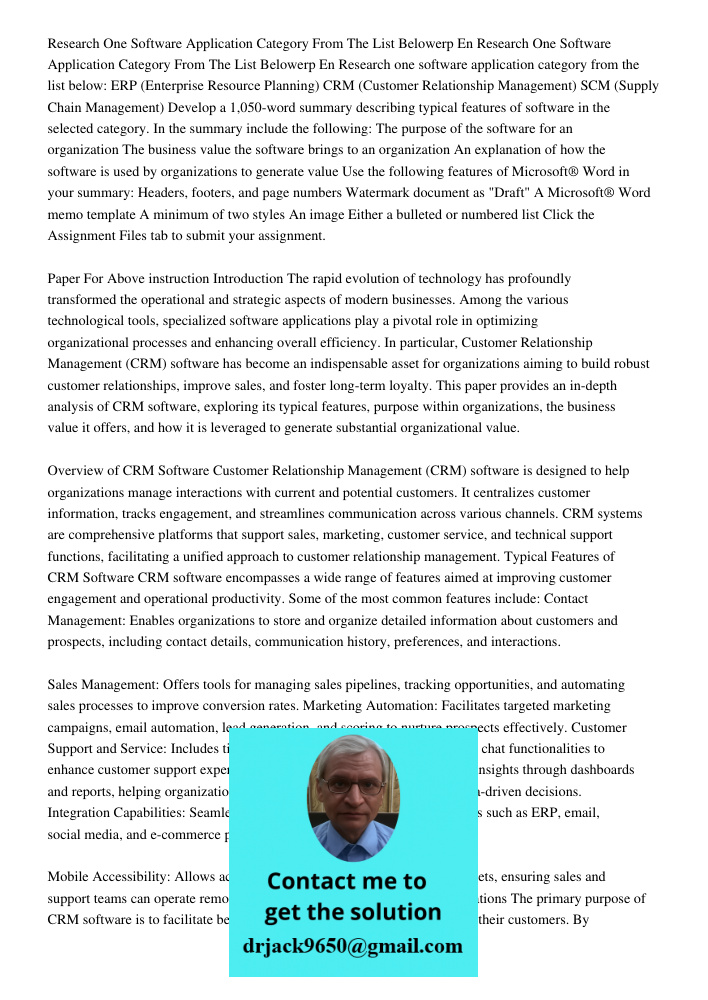 Research one software application category from the list below: ERP (Enterprise Resource Planning) CRM (Customer Relationship Management) SCM (Supply Chain Mana